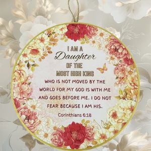 I Am The Daughter Wooden Hanging 11x11