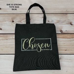 Chosen Tote Bag