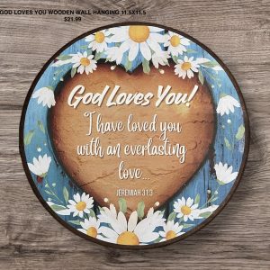 God Love You Wooden Wall Hanging 11.5X11.5